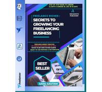 Freelance Riches: How I Made My First $5,000 Online in 30 Days: Step-by-Step Guide to Landing High-Paying Freelance Clients, Building Your Online Income, and Achieving Financial Freedom