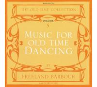 Freeland Barbour - Music for Old Time Dancing Vol.5