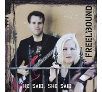 Freely Bound - He Said She Said