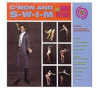 Bobby Freeman C'mon and S-W-I-M (CD) Album