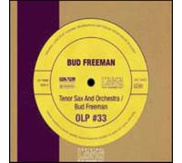 Freeman Bud - Freeman - Tenor Sax And Orch.