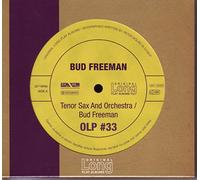 Freeman Bud - Tenor Sax And Orchestra / Bud Freeman