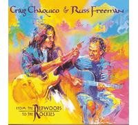 Russ Freeman & Craig Chaquico FROM THE REDWOODS TO THE ROCKIES (CD) Album