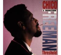 Freeman Chico & Brainstorm – Threshold – CD – Edel