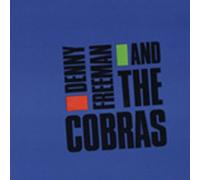 Freeman,Denny & the Cobras - Danny Freeman & the Cobras