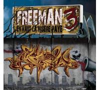 Freeman - En Haut la Misère Paie 3