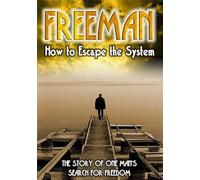 Freeman: How to Escape the System (DVD)