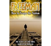 Freeman: How to Escape the System (DVD)