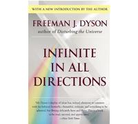 Freeman J Dyson Infinite In All Directions (Tascabile)