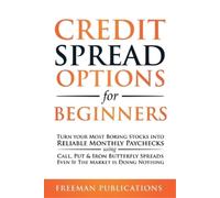 Freeman Publications Credit Spread Options for Beginners (Tascabile)