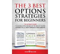 Freeman Publications The 3 Best Options Strategies For Beginners (Tascabile)