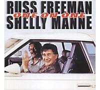 Freeman,Russ & Shelly Manne - One on One