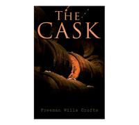 Freeman Wills Crofts The Cask (Tascabile)