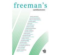 Freeman's. Cambiamento