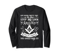 Freemason Life Move Pretty Fast Citazione Look Around Design Maglia a Manica