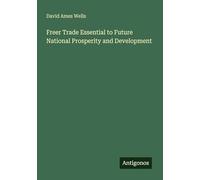 Freer Trade Essential to Future National Prosperity and Development