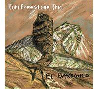 Freestone, Tori Trio - El Barranco