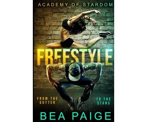 Freestyle: 1 - Paige Bea