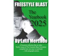 FREESTYLE BLAST THE YEARBOOK 2025