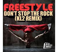 Freestyle - Don'T Stop Rock (Kl2 Remix)