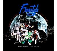 Freestyle - Don't Stop The Rock: The Greatest Hits