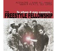 Freestyle Fellowship - To Whom It May Concern