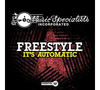 Freestyle - It's Automatic