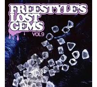 Freestyle's Lost Gems - Vol. 9-Freestyle's Lost Gems