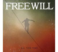 Freewill All This Time (CD) Album