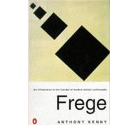 Frege: An Introduction to the Founder of Modern Analytic Philosophy