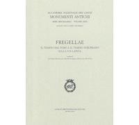 Fregellae. Il tempio del Foro e il tempio suburbano sulla via Latina