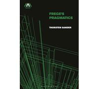 Frege's Pragmatics
