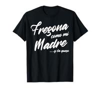 Fregona Como Mi Madre Funny Latina Hispanic Mom Mexican Maglietta