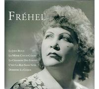 Fréhel - Fréhel, La Java Bleue, La Môme Catch-Catch, La Chanson Des Fortifs...