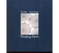 Frei Otto, Bodo Rasch: Finding Form : Towards an Architecture of the Minimal