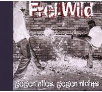Frei.Wild - Gegen Alles Gegen Nichts