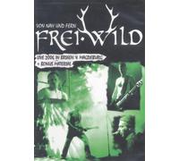 Frei.Wild - Von nah und fern/Live 2006