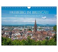 Freiburg im Breisgau - Die Schwarzwaldmetropole (Wandkalender 2026 DIN A4 quer), CALVENDO Monatskalender: Freiburg im Breisgau - Die Hauptstadt des ... Impressionen einer Stadt mit besonderem Flair