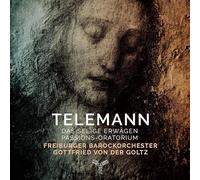 Freiburger Barockorc - Georg Philipp Telemann, Das Se