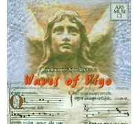 Freiburger Spielleyt - Waves of Vigo