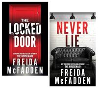 Freida McFadden 2 Books Collection Set (Never Lie & The Locked Door)