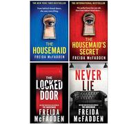 Freida McFadden 4 Books Set (Never Lie, The Housemaids Secret, The Locked Door & The House maid)