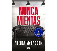 Freida McFadden Carlos Abreu Fetter Nunca mientas (SUMA) (Tascabile)