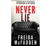 Freida McFadden Never Lie (Tascabile)
