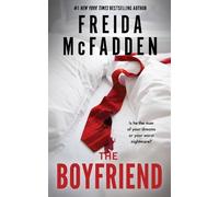 Freida McFadden The Boyfriend (Copertina rigida)