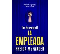 Freida McFadden The Housemaid (La empleada) (Tascabile)