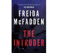 Freida McFadden The Intruder (Tascabile)