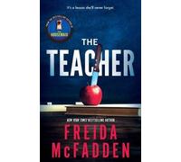 Freida McFadden The Teacher (Tascabile)