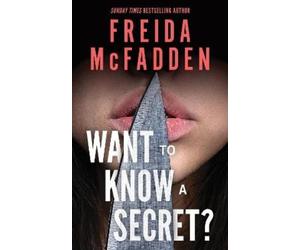 Freida McFadden Want to Know a Secret? (Tascabile)