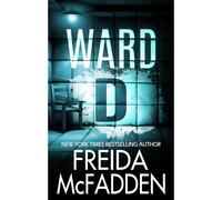Freida McFadden Ward D By Freida McFadden Libro Novel Brossura Inglese Nuovo